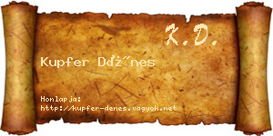 Kupfer Dénes névjegykártya